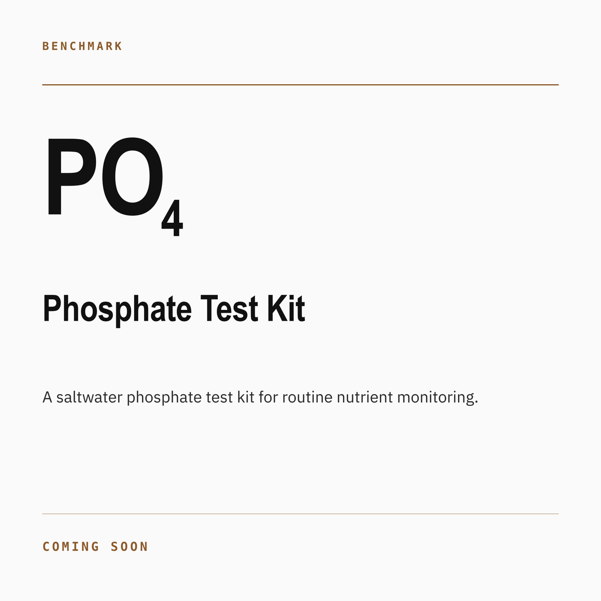 Benchmark Phosphate Test Kit coming soon